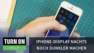 iPhoneDisplay nachts noch dunkler machen [upl. by Flosi]