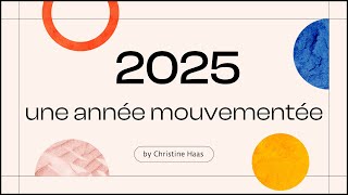 2025 une année mouvementée en astrologie selon Christine Haas [upl. by Ernest]