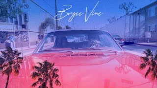 Bryce Vine  La La Land ft YG Official Lyrics Video [upl. by Hirai]