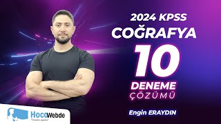 2024 KPSS ENGİN ERAYDIN COĞRAFYA 10 DENEME ÇÖZÜMÜ LİSANS  ÖN LİSANS  ORTAÖĞRETİM [upl. by Carlock]