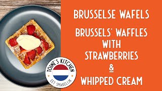 How to Make Brussels Waffles with Strawberries amp Cream A Nostalgic Taste of Our Trips to Valkenburg [upl. by Anayad737]