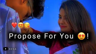 Propose For You 😍 Love Status 2022  Propose Status  Love Whatsapp Status TeraSona [upl. by Weksler]