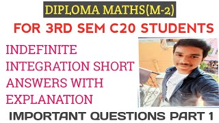 AP DIPLOMA C20 3RD SEM MATHSM2 IMPORTANT SHORT QUESTIONS FROM INDEFINITE INTEGRATION PART 1 [upl. by Sonnnie616]