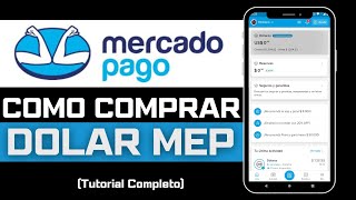 Cómo Comprar Dólares en Mercado Pago Fácil y Rápido [upl. by Malloch]