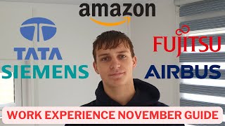 WORK EXPERIENCE NOVEMBER 2023 GUIDE  AMAZON AIRBUS TATA  SIEMENS [upl. by Merilyn]