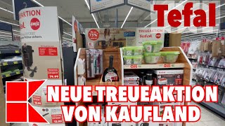 neue Treueaktion von Kaufland  Tefal [upl. by Steel]