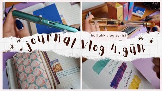 Haftalık Journal Vlog Serisi day4 Yeni Dolma Kalem ve Mürekkepler✒️ [upl. by Irbmac]