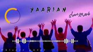 YAARIAN slow reverb 2024  zindabad ryen billo yaarian Ammy Virk  layest song 2024 viralvideo fy [upl. by Liggitt]