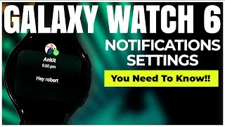 Fix Samsung Galaxy Watch 6 Notifications amp Alerts Not Working Issue  Easy Step By Step Guide [upl. by Drescher]