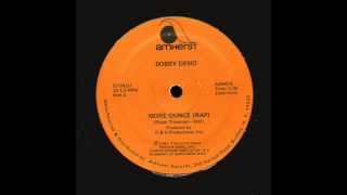 Bobby Deemo  More Ounce Rap  1981 [upl. by Anavoig]