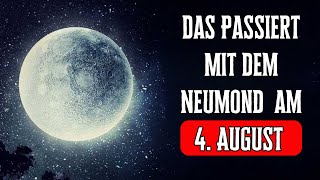 Das passiert mit dem Neumond am 4 August 2024 für diese Sternzeichen [upl. by Warfield]