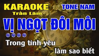 Karaoke Vị Ngọt Đôi Môi Tone Nam  Abm  Trần Lâm [upl. by Lenra]