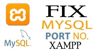 Fix MySQL Port 3306 Error XAMPP  Change MYSQL PORT Number in WIndows [upl. by Rania495]