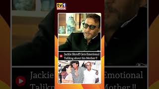 Jackie Shroff Emotional Story About his Mother [upl. by Jourdain661]