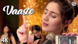 Vaaste Song Dhvani Bhanushali Tanishk Bagchi  Nikhil D  Bhushan Kumar  Radhika Rao Vinay Sapru [upl. by Dick]