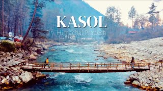 Kasol Himachal Pradesh  Kasol Tourist Places  Kasol Trip  Places to visit in Kasol [upl. by Swithin]