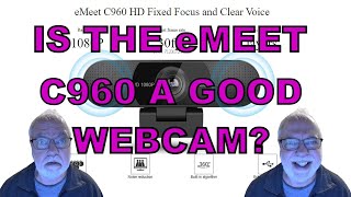 eMeet C960 Webcam Review [upl. by Krahling]