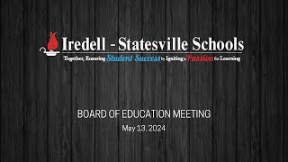 May 13 2024  Board of Education Meeting [upl. by Annawak]