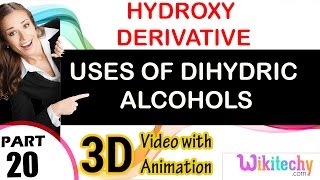 uses of dihydric alcohols hydroxy derivative class 12 chemistry subject notes lectures cbse [upl. by Notsecnirp381]