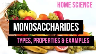 Monosaccharides  Classes properties and examples HomeScienceClasseswithSR [upl. by Mamoun]