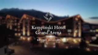 ASYRA Kempinski Hotel Grand Arena Bansko [upl. by Corie]