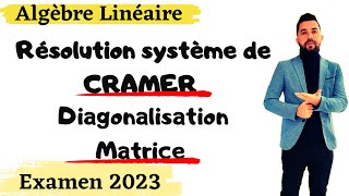 Diagonaliser une matrice et système linéaire Examen Corrigé 2023 [upl. by Neidhardt]