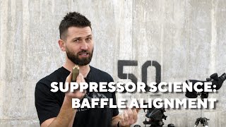 Suppressor Science Baffle Alignment [upl. by Kristy]