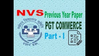 1  NVS PGT COMMERCE PREVIOUS YEAR QUESTIONS PAPER [upl. by Ottie735]