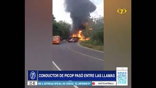 Zacapa Conductor de picop atraviesa voraz incendio tras desobedecer orden de alto [upl. by Bently831]