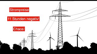 Negativer Strompreis für 11 Stunden Netzchaos Bricht das Stromnetz doch zusammen [upl. by Bastian]