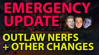 OUTLAW NERFED Emergency update [upl. by Stroud99]