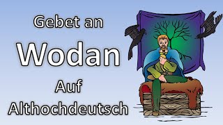 Gebet an Wodan Auf Althochdeutsch [upl. by Laufer]