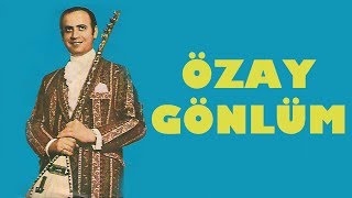 Özay Gönlüm  Seherde Bir Bağa Girdim  Arşiv Kayıtları © 2004 Kalan Müzik [upl. by Brenden66]