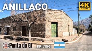 ANILLACO en 4K un EXCELENTE LUGAR 2024 uhd driving CENTRO hasta la GRUTA  LA RIOJA  ARGENTINA [upl. by Nomyad191]