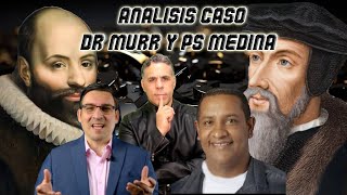 CALVINISMO VS ARMINIANISMO ANALISIS CASO DRMURR Y PSWUINSTON MEDINA [upl. by Aratehs232]