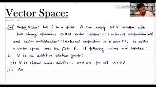 Linear Algebra  Vector Space  Definition and Properties  Lecture50 [upl. by Bohon351]