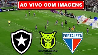 🔴BOTAFOGO X FORTALEZA AO VIVO COM IMAGENS  BRASILEIRÃO 2024  ASSISTIR JOGO AO VIVO COM IMAGEM [upl. by Lewiss311]