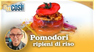 Pomodori ripieni di riso  Si fa così  Chef BRUNO BARBIERI [upl. by Zakarias]