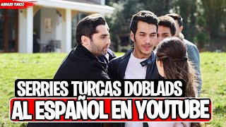 12 SERIES TURCAS COMPLETAS DOBLADAS AL ESPAÑOL DISPONIBLES AQUÍ EN YOUTUBE [upl. by Oiramel]