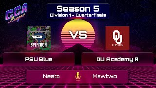 Div 1 Quarterfinals PSU Blue vs OU Academy A  CCA League S5 [upl. by Wiese]