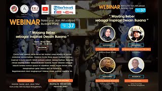 WAYANG BEBER SEBAGAI INSPIRASI DESAIN BUSANA  WEBINAR Relevansi dan Aktualisasi Budaya Panji [upl. by Mohorva]