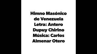 Himno Masónico de Venezuela [upl. by Weikert889]