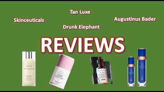 Tan Luxe Drunk Elephant Augustinus Bader Skinceuticals Reviews [upl. by Willow]