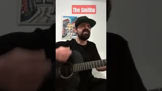 Heaven Knows Im Miserable Now  The Smiths Acoustic Cover by Joel Goguen [upl. by Karim989]