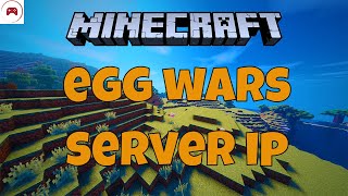 Minecraft Multiplayer Egg Wars Server Address [upl. by Suirtemid]