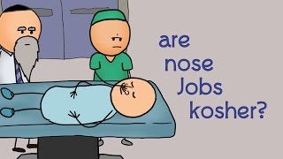 Are Nose Jobs Kosher [upl. by Evers21]