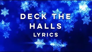 Pentatonix  Deck The Halls Lyrics [upl. by Medardas]