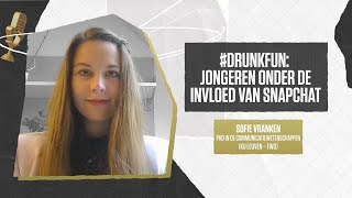 Drunkfun jongeren onder de invloed van Snapchat  dr Sofie Vranken [upl. by Nahguav287]