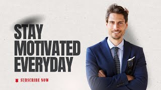 How to Stay Motivated Every Day 5 Tips to Boost Daily Motivation [upl. by Kalle542]