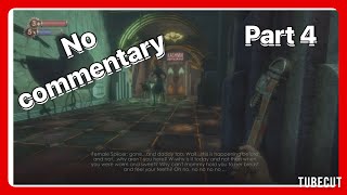 Bioshock gameplay Part 4 no commentary walkthrough [upl. by Ayotal]